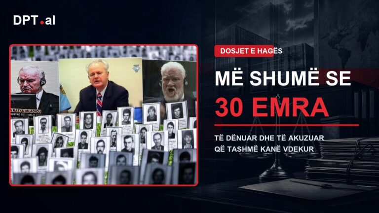 “Më shumë se 30 emra” – kush janë të dënuarit dhe të akuzuarit e Hagës që kanë vdekur?