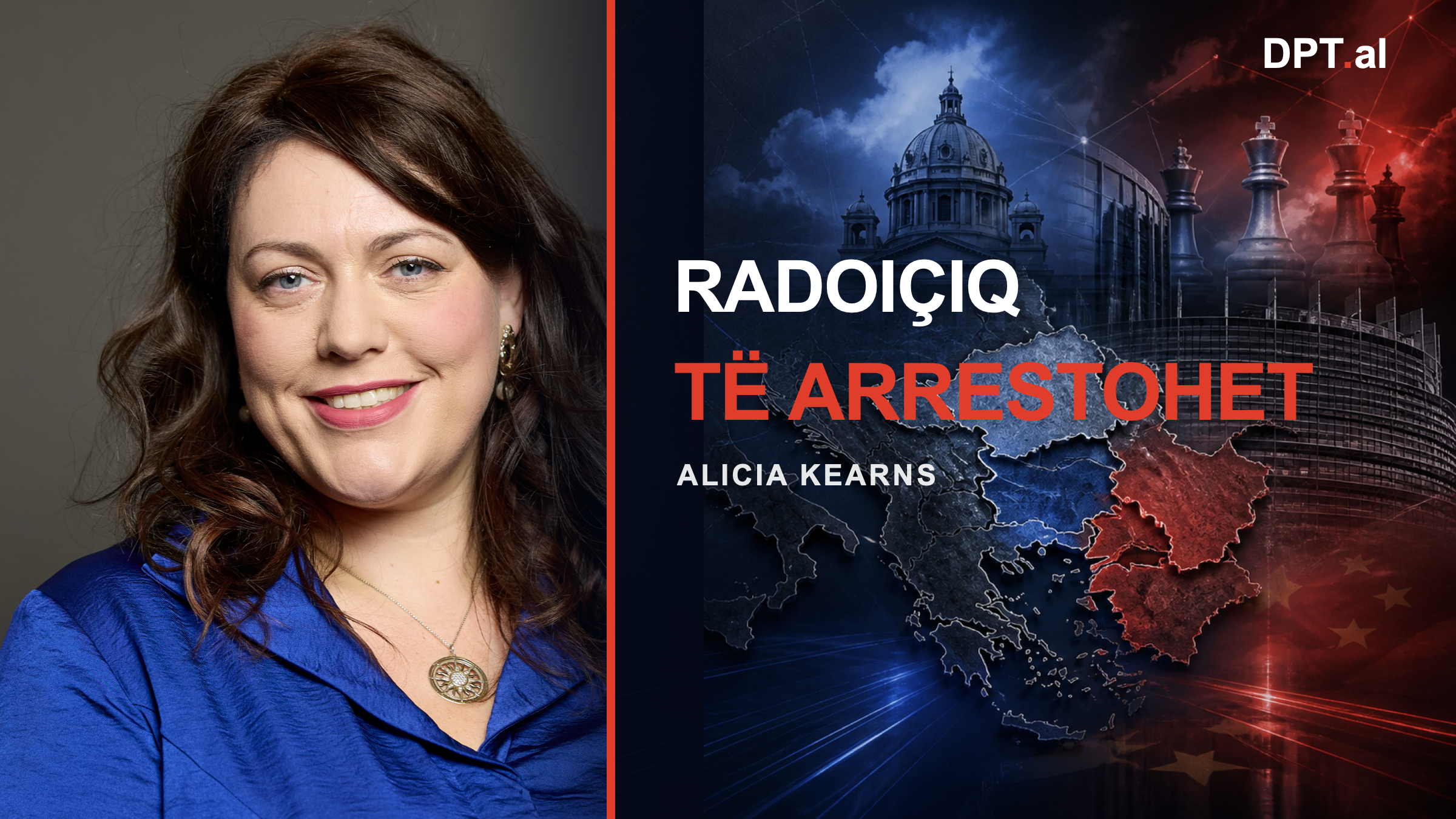 “Radoiçiq duhet të arrestohet” – Alicia Kearns kërkon kurs më të ashpër ndaj Serbisë
